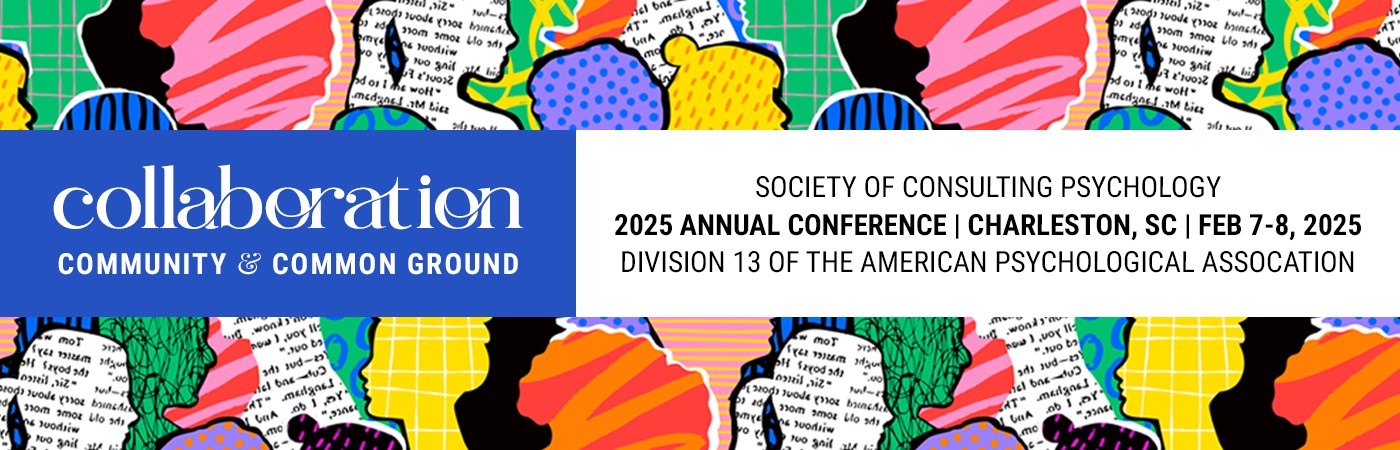 2025 SCP Annual Conference - Society of Consulting Psychology